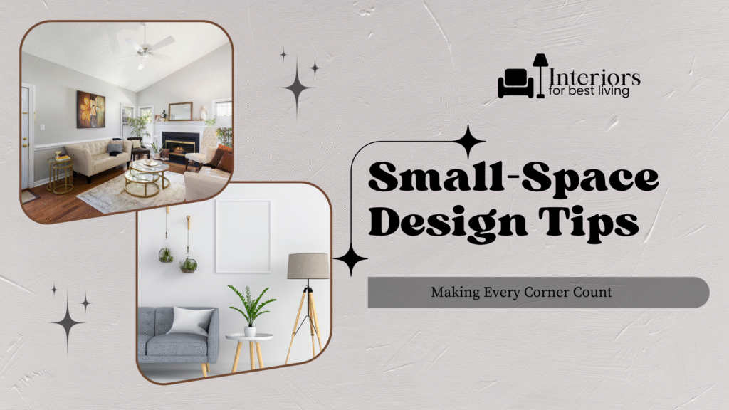 Small-Space Design Tips