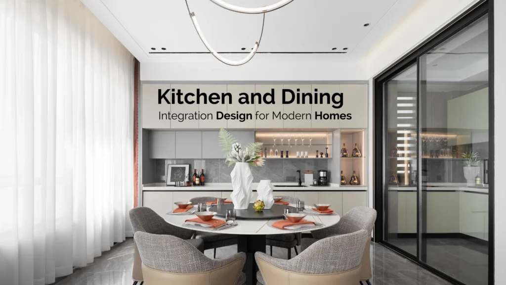 Kitchen and Dining Integration