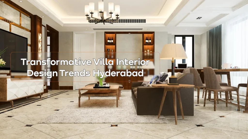 Villa Interior Design Trends